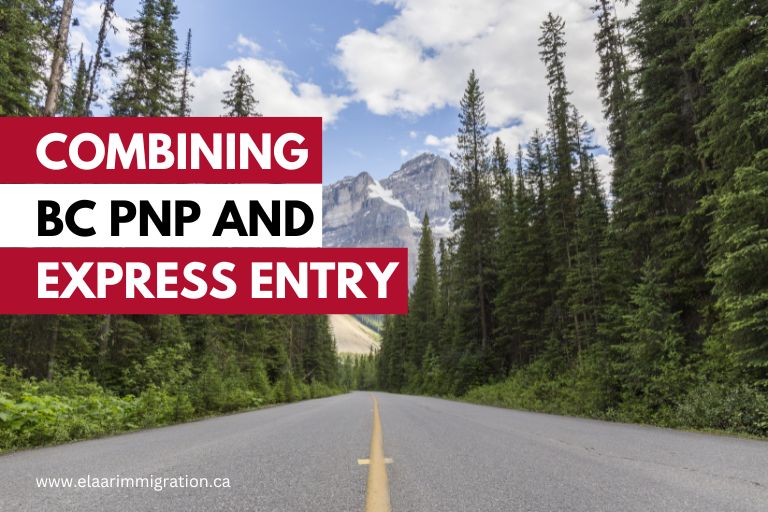 BC PNP and Express Entry: How to Combine the Two Programs